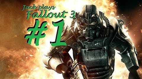 Fallout 3 Playthrough Part 1- Character Setup and Tutorial