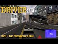 Driver Walkthrough 25 The President S Run FINAL 