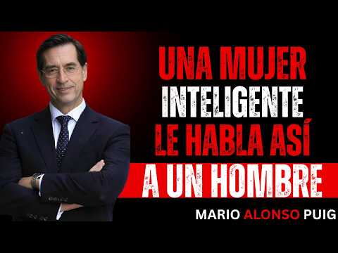 CÓMO UNA MUJER DE ALTO VALOR CASTIGA A UN HOMBRE SIN DECIR UNA SOLA PALABRA | MARIO ALONSO PUIG