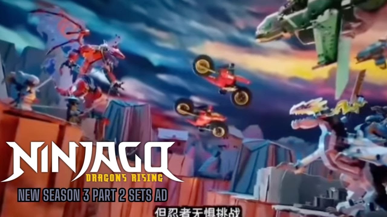 New Ninjago Dragons Rising Season 3 Part 2 Sets Ad - YouTube