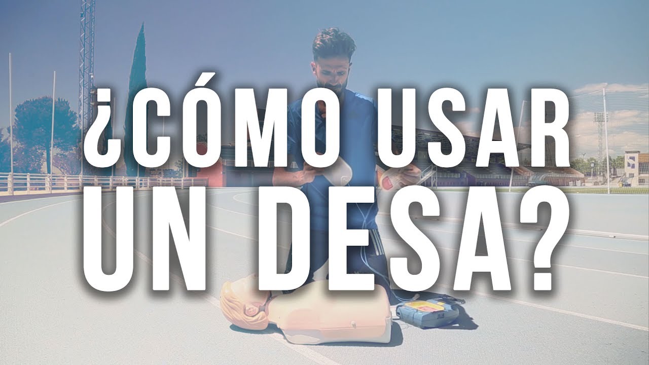 ¿Cómo usar un DESA? - YouTube