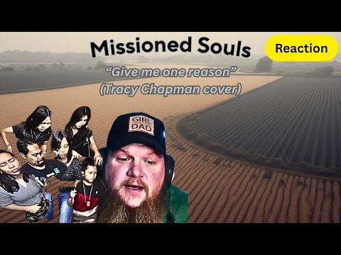 Reaction / Missioned Souls - "Give me one reason" (Tracy Chapman cover) // 6 reasons to watch!