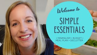 Welcome To Simple Essentials Declutter Organise, Meal Prep And Save Money