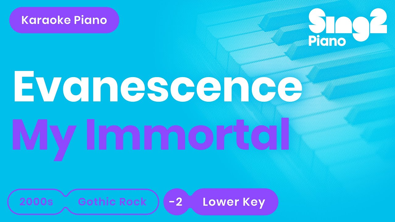 Evanescence - My Immortal (Lower Key) Karaoke Piano