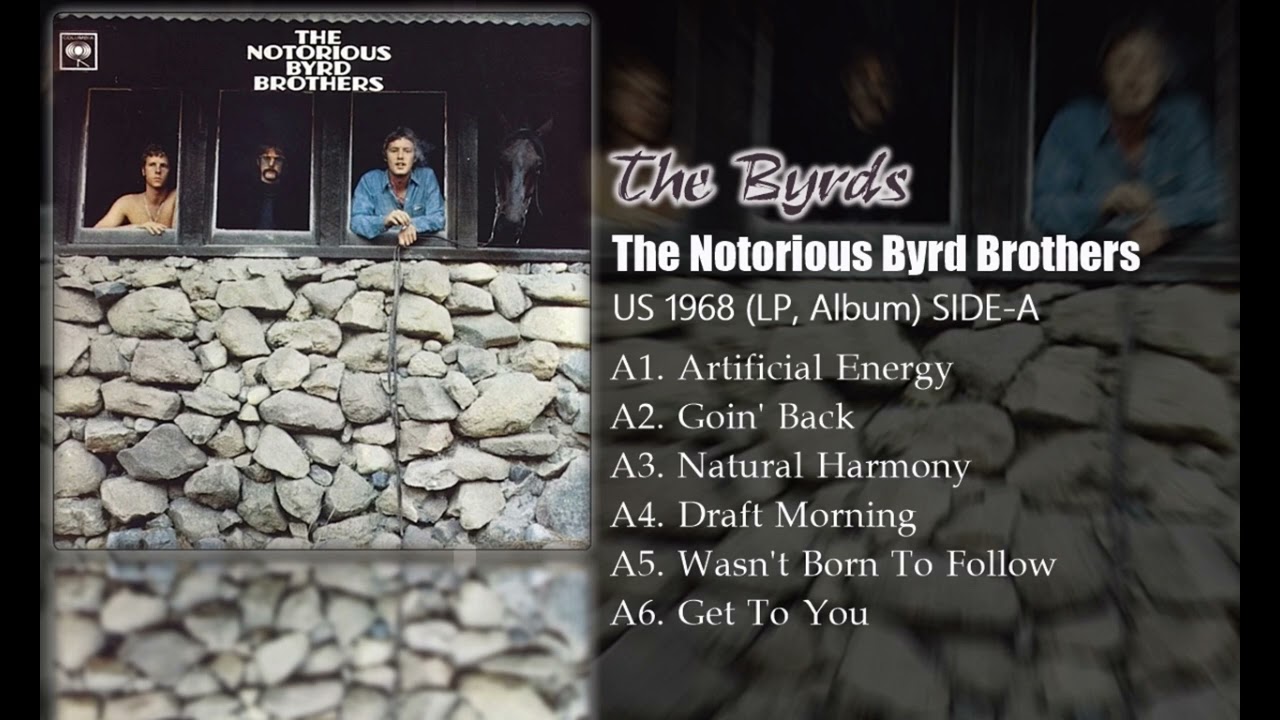 The Byrds - The Notorious Byrd Brothers (1968) SIDE-A - YouTube