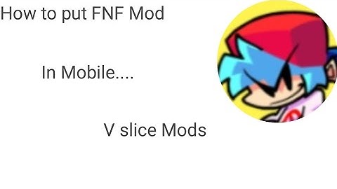 How to Put FNF Mods In mobile V Slice port - FNF Mobile