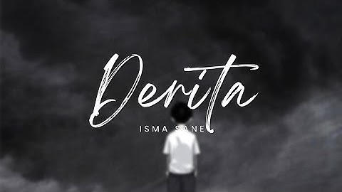 Derita - Isma Sane