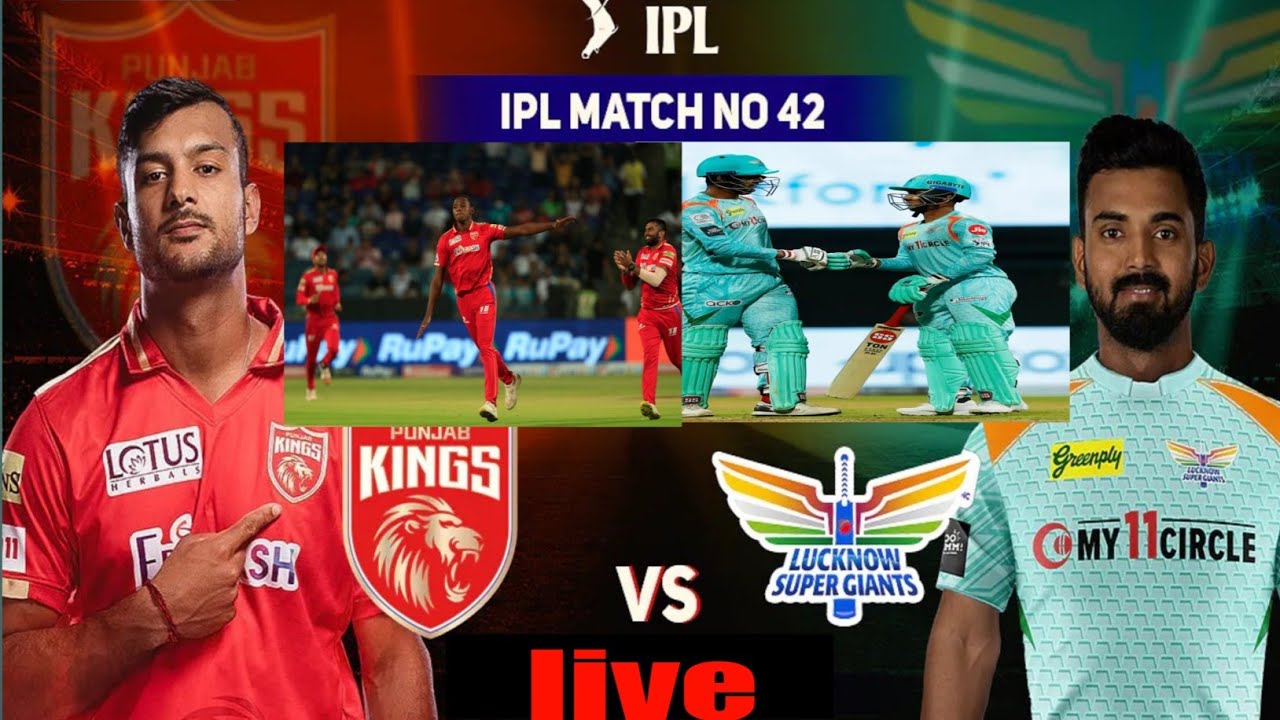 ipl 2022 match 42 lucknow super Giants vs punjab kings full highlights
