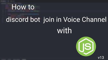 How to discord bot join in Voice Channel with discord.js v13 and Source code!!