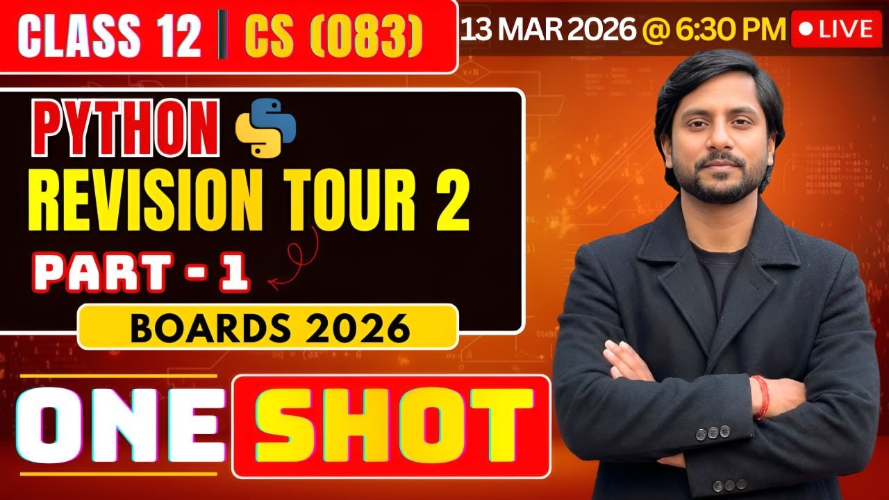 Class 12 CS Python | Revision Tour 02 | CBSE Computer Science 2026 ...