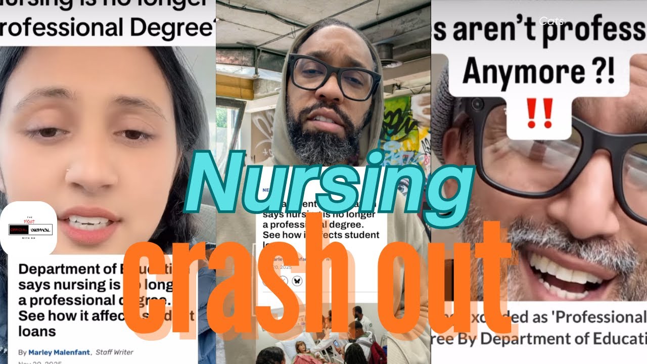 Nursing crash out: Is nursing still a professional degree? Healthcare professionals react