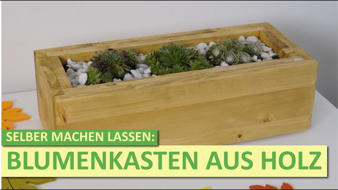  Blumenkasten  selber  bauen  DIY YouTube