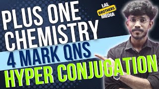 PLUS ONE CHEMISTRY |HYPER CONJUGATION EFFECT |4 MARK