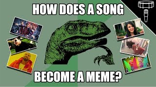 How Does a Song Become a Meme? (VIEWER REQUEST)