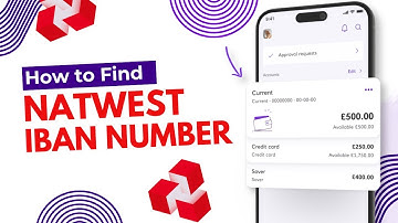 How to Find IBAN Number NatWest - QUICK & EASY!