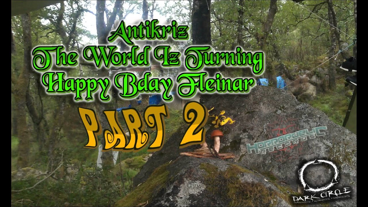 Antikriz - The World Iz Turning - Part 2 - Dj Set - Dark Psy - Horrordelic