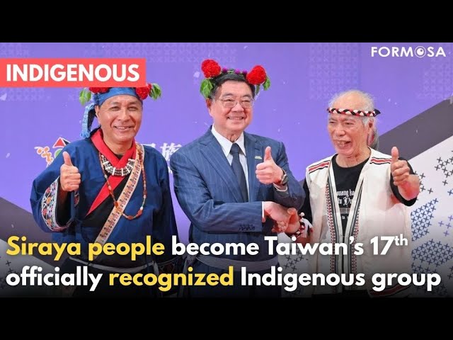 Executive Yuan recognizes Siraya as Taiwan’s 17th Indigenous tribe｜Taiwan News