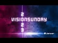 Vision Sunday 2023 - Predigt - Aufsteigen (8.1.2023)