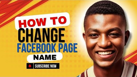 How To Change Facebook Page Name (Step By Step Guide 2024/2025)