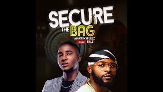 Martinsfeelz Ft Falz Secure The Bag