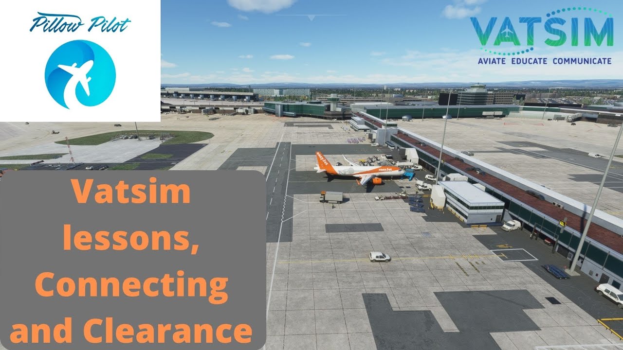 MSFS-Vatsim Lesons-Connecting & Clearance - YouTube
