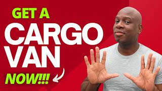 Why A Cargo Van WILL Make You LOTS Of MONEY This Year!!!