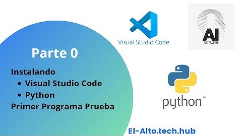 Instalar Visual Studio Code y Python en maquina Windows 11