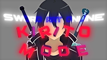 [SAO] Kirito Mode | Discrete