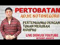 KESAKSIAN TERBARU ARTIS ADJIE NOTONEGORO