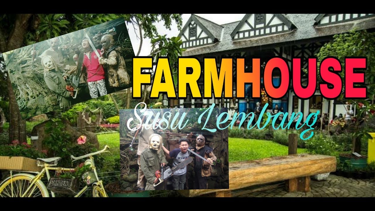 Farmhouse Susu Lembang Youtube