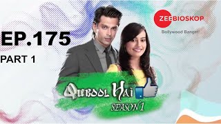 Qubool Hai | Episode - 175 | Part - 1 | Zee Bioskop