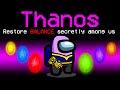 Among Us NEW SECRET THANOS ROLE.. (overpowered)