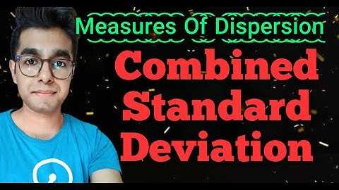Combined Standard Deviation | Measures of Dispersion | Statistics | Class 11, Bcom (P/H) |