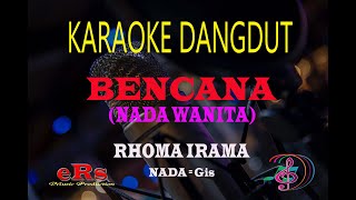 Karaoke Bencana Nada Wanita - Rhoma Irama (Karaoke Dangdut Tanpa Vocal)