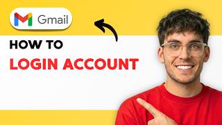 How to Login to My Gmail Account [2026 Full Guide]