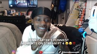 JENN CARTERS FUNNIEST MOMENTS ON STREAM PT 4 😂😂‼️