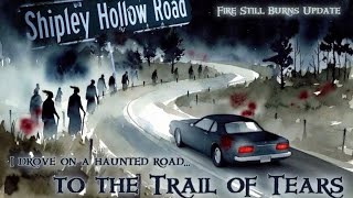 I Drove Down A Haunted Road To The Trail Of Tears 