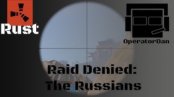 Rust - The Russians