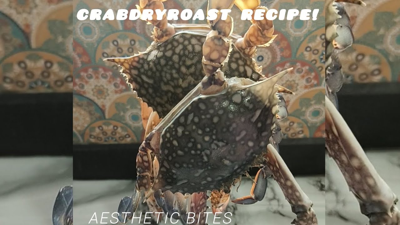 Crab Dry Roast!