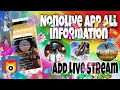 Nonolive live app all informatio and all games live streaming information