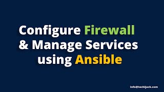 Managing Windows Firewall and Services Using Ansible Wealth