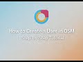 OSM Software Tutorial | Create User Groups, Assign Permissions &amp; Add Users