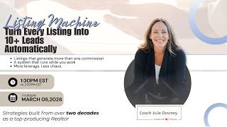The Listing Machine Webinar - March 05, 2026 Replay