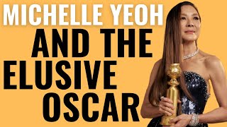 Michelle Yeoh and the Elusive Oscar | Why She Won