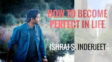 How to be PERFECT in Life -- Quantity vs Quality? ✔️