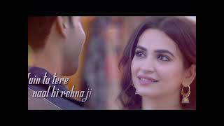 Mai To Tere Naal Hi Rehna Ji Lyrics By Yasser Desai, Aakanksha Sharma, song Name- Jogi/@Tonykakker