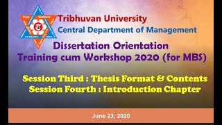 Dissertation Orientation Training cum Workshop 2020 Day 2- Thesis format & content and Introduction