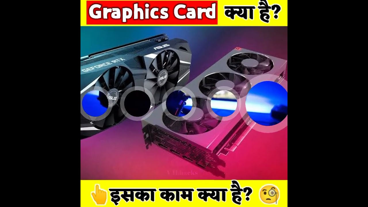 What is Graphics Card With Full Information?🧐Graphics Card Explained? Random Facts #v4bhacks #facts