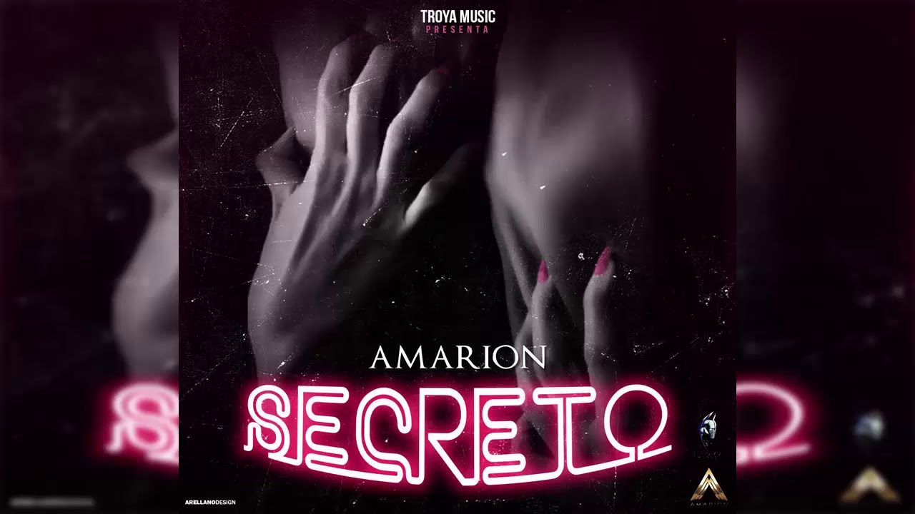Amarion - Secreto (Prod. By Mando Ca$h & Feniko)