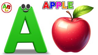 A Is For Apple Song Learn Simple Abc Phonics Song For Toddler Abcs Nursery Rhymes Video